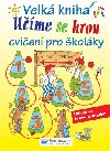Učíme se hrou cvičení pro školáky - 