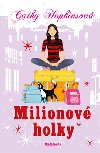 Milionov holky - Cathy Hopkinsov