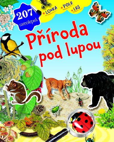 Příroda pod lupou Louka, pole, les - 207 samolepek - Svojtka