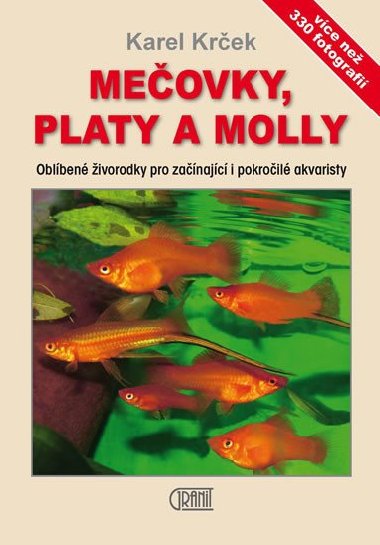 Meovky, platy a molly - Karel Krek