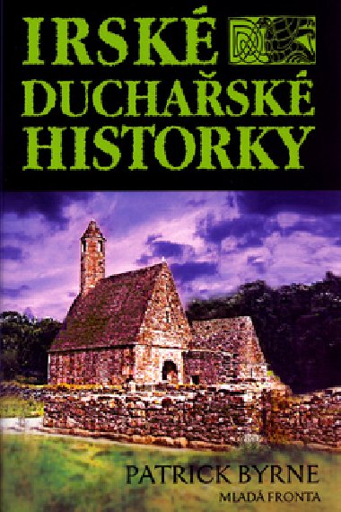 Irsk duchask historky - Ptrick Byrne