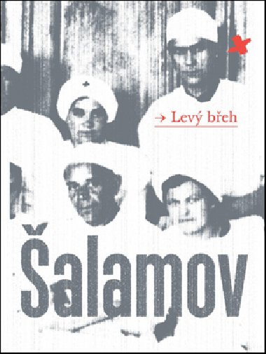 Lev beh - Varlam alamov
