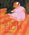 Mj medvd Flra - Daisy Mrzkov