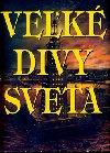 Vek divy sveta - Ash Russell