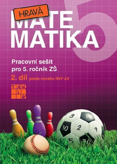 Hrav matematika 5/2 - PS pro 5. ronk Z - Hrubov Eva a kolektiv