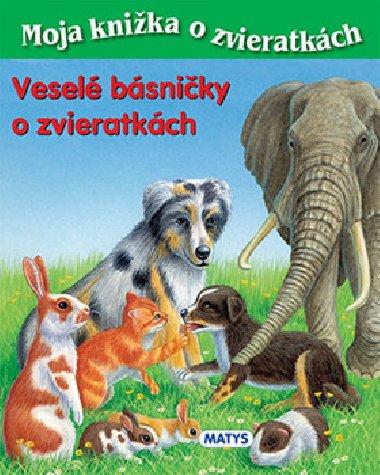 Veselé básničky o zvieratkách - Sibyla Mislovičová