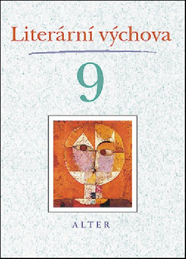 Literrn vchova 9 - Marta Lskovcov; Hana Staudkov