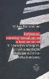 Faizmus, nrodn socializmus a komunizmus - Milan Katuninec