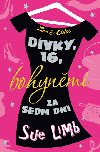 Dvky, 16, bohynmi za sedm dn - Sue Limb