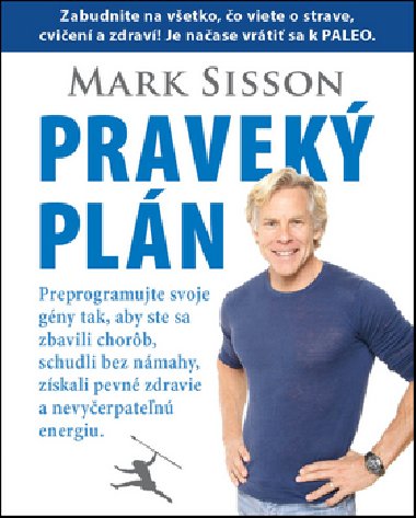 Pravek pln - Mark Sisson