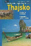 Thajsko - prvodce prodou - Annette Braun-Lllemann; Jrg Braun-Lllemann; Andrea Kath