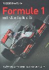Formule 1 od startu k cli - Robert Pavelka