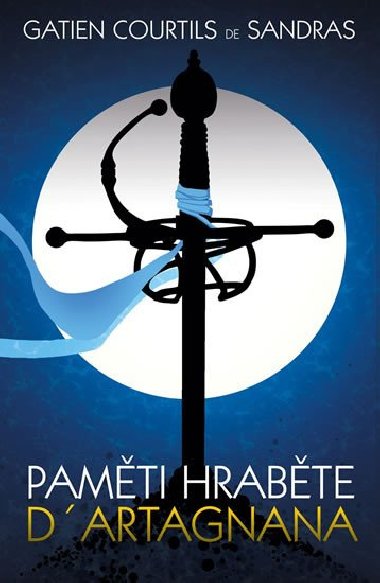 Pamti hrabte dartagnana - G.C. De Sandras