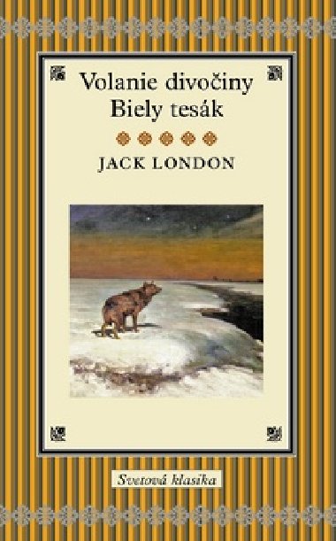 Volanie divoiny - Jack London