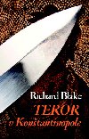 Teror v kontantnopole - Richard Blake
