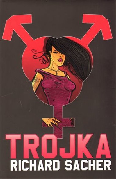 Trojka - Richard Sacher