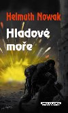Hladov moe - Helmuth Nowak