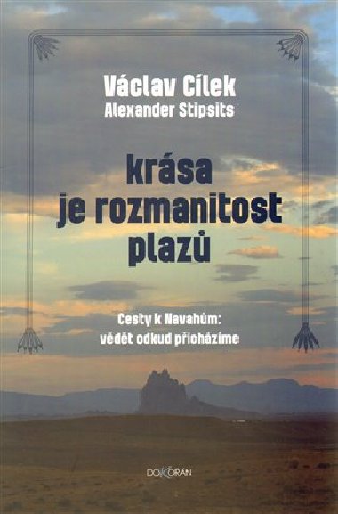 Krsa je rozmanitost plaz - Vclav Clek; Alexandr Stipsits