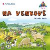 Na venkov - Miroslav Rek; Ladislava Horov