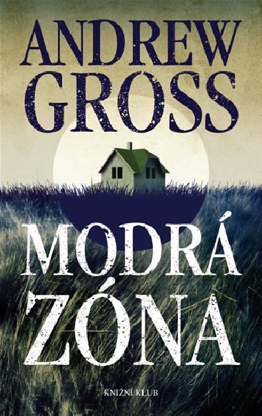 Modr zna - Andrew Gross