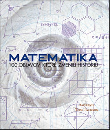 Matematika - Tom Jackson