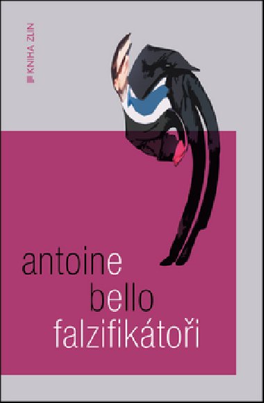 Falzifiktoi - Antoine Bello