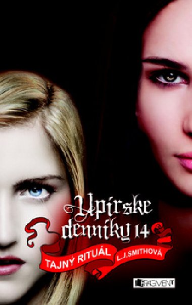Uprske dennky 14 tajn ritul - L. J. Smith