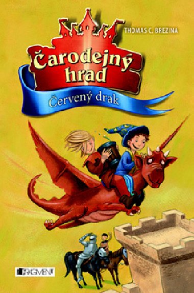 arodejn hrad erven drak - Thomas C. Brezina