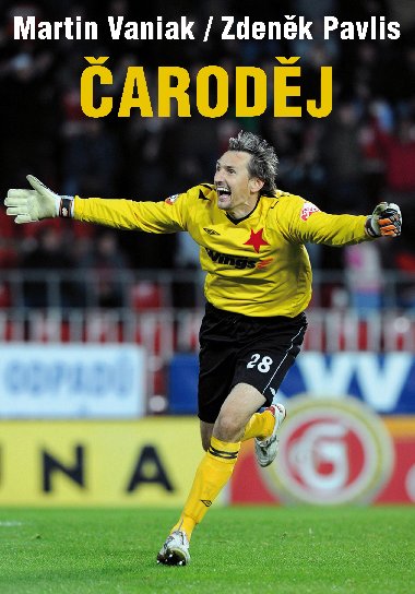 arodj - autorizovan biografie branksk legendy - Vaniak, Pavlis