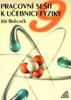 Pracovn seit k uebnici fyziky 9 - Ji Bohunk