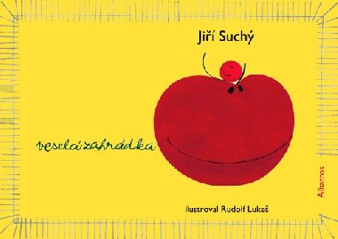 Vesel zahrdka - leporelo - Such Ji, Luke Rudolf