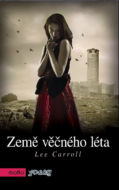 Země věčného léta - Lee Carroll