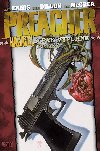 Preacher a pak vypukne peklo 8 - Garth Ennis; Steve Dillon; John McCrea