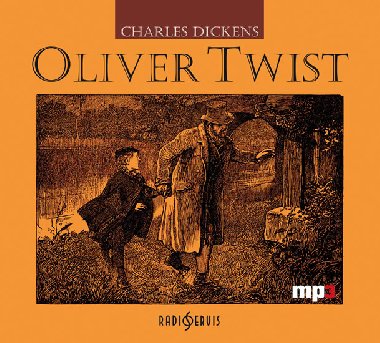 Oliver twist - cd - Charles Dickens; Otakar Brousek ml.; Matj Nechvtal; Jaroslav Haidler