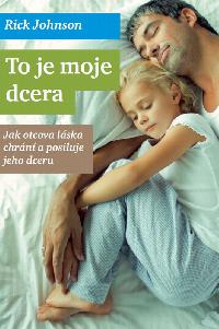 To je moje dcera - Rick Johnson