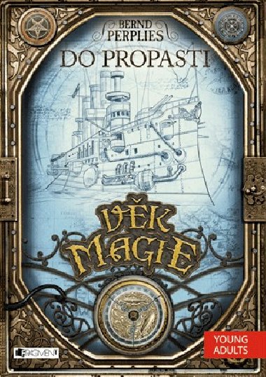 Věk magie do propasti - Bernd Perplies