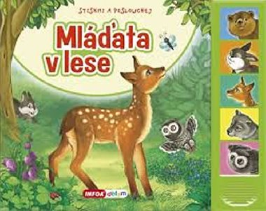 Mlata v lese - Stiskni a poslouchej - Infoa