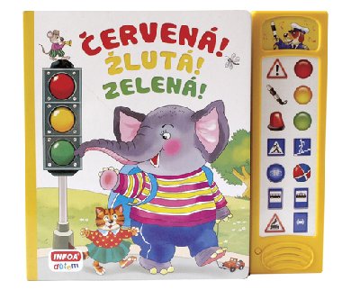erven! lut! Zelen! - Mluvc knka s dopravn tmatikou - Infoa
