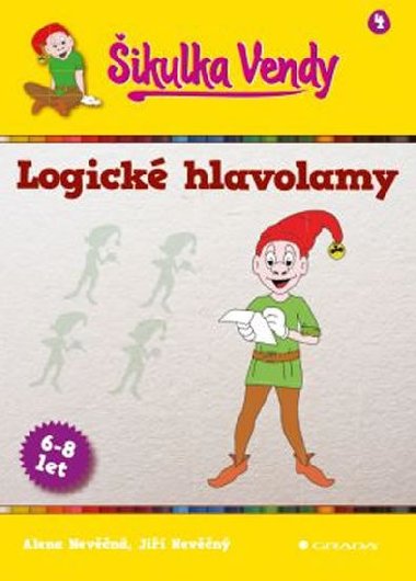 ikulka Vendy Logick hlavolamy - Alena Nevn; Ji Nevn