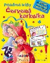Červená karkulka pohádkové hrátky - 