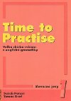 Time to practise 1 slovesn jevy - Tom Grf; Sarah Peters