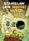 Nvrat z hvzd - Stanislaw Lem