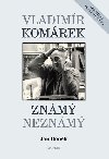 Vladimr komrek znm neznm - Jan Bonk
