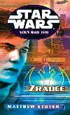 Star wars nov d jedi zrdce - Matthew Stover