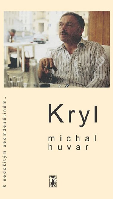 Kryl - Michal Huvar