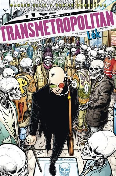 Transmetropolitan lék - Warren Ellis