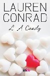 L. a. candy - Lauren Conrad