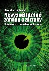 Nevysvtliteln zhady a zzraky - Karen Farringtonov