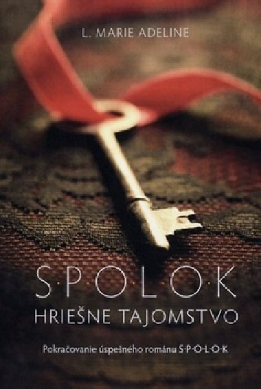 S.p.o.l.o.k hriešne tajomstvo - L. Marie Adeline