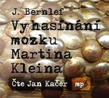 Vyhasnn mozku martina klein - J. Bernfeld; Jan Kaer